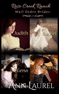 Rose Creek Ranch Mail Order Brides 1537146378 Book Cover