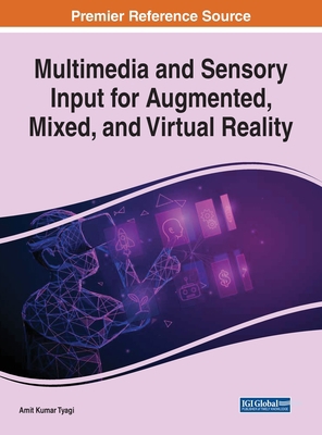 Multimedia and Sensory Input for Augmented, Mix... 1799847039 Book Cover