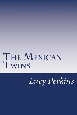 The Mexican Twins 1501046985 Book Cover