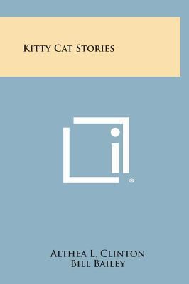 Kitty Cat Stories 1258883309 Book Cover