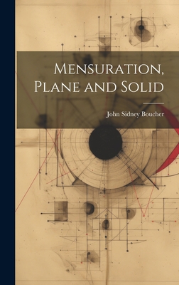 Mensuration, Plane and Solid 101940812X Book Cover