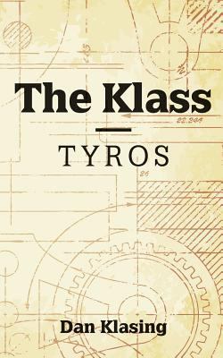 The Klass - Tyros 153012929X Book Cover