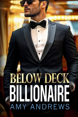 Below Deck Billionaire 1806583208 Book Cover