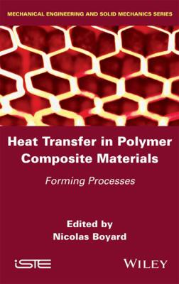 Heat Transfers in Polymer Composite Materials: ... 1848217617 Book Cover