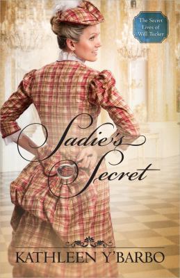 Sadie's Secret (Volume 3) (The Secret Lives of ... 0736952152 Book Cover