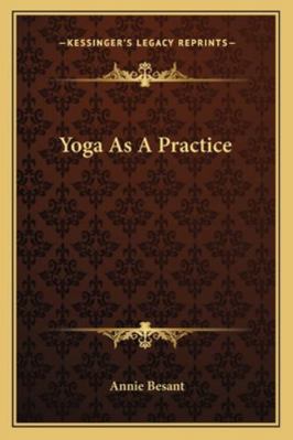 Yoga As A Practice 1162891505 Book Cover