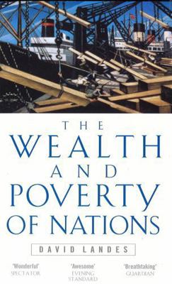 Wealth And Poverty Of Nations 0349111669 Book Cover