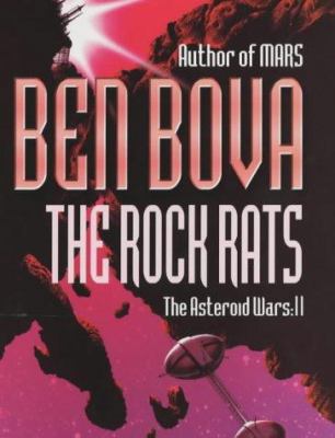 The Rock Rats: The Asteroid Wars II 0340769580 Book Cover
