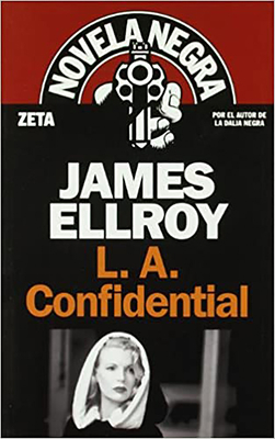 L. A. Confidential (Spanish Edition) [Spanish] 8498721229 Book Cover