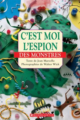 C'Est Moi l'Espion Des Monstres [French] 1443114383 Book Cover