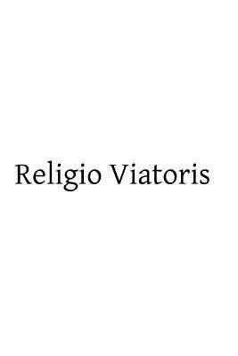 Religio Viatoris 1495226867 Book Cover