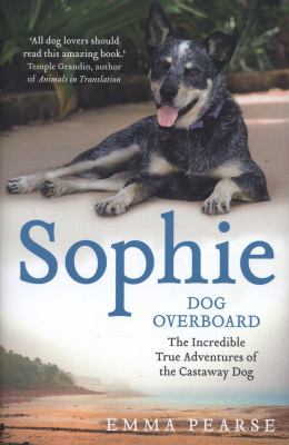 Sophie: Dog Overboard 1444715194 Book Cover