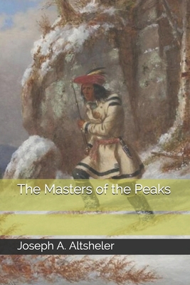 The Masters of the Peaks B08KH1344L Book Cover