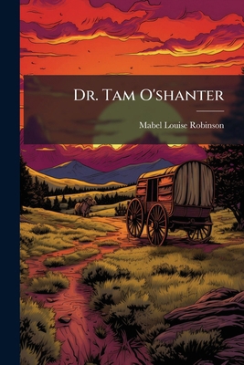 Dr. Tam O'shanter B0FK2WMM1M Book Cover