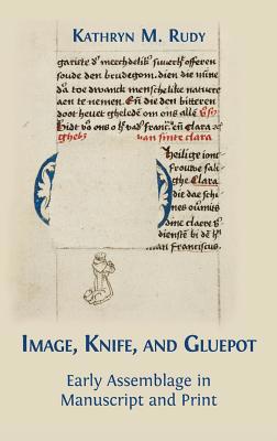 Image, Knife, and Gluepot: Early Assemblage in ... 1783745177 Book Cover