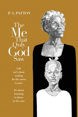 The Me that Only God Saw B0CR1VRDXN Book Cover