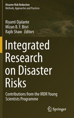 Integrated Research on Disaster Risks: Contribu... 3030555623 Book Cover