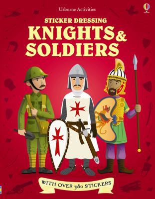 Sticker Dressing: Knights & Soldiers bind up 140955466X Book Cover