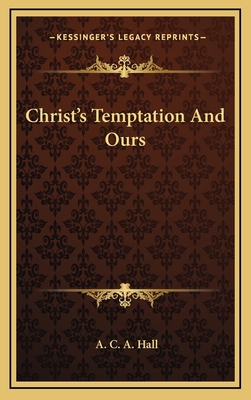 Christ's Temptation and Ours 1163464597 Book Cover