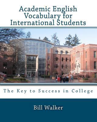 Academic English Vocabulary For International S... 1442113138 Book Cover