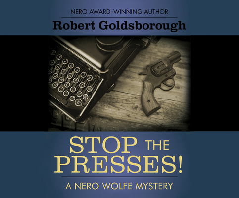 Stop the Presses! 1520035012 Book Cover