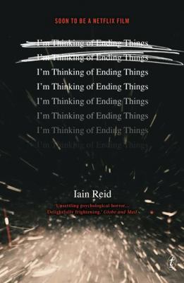 I'm Thinking of Ending Things 1925355071 Book Cover