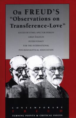 On Freud's "Observations on Transference Love" ... 0300055250 Book Cover