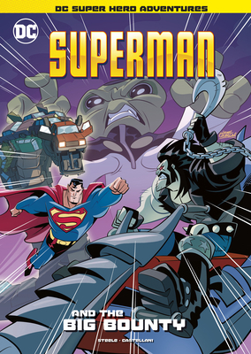 Superman and the Big Bounty 1515882160 Book Cover