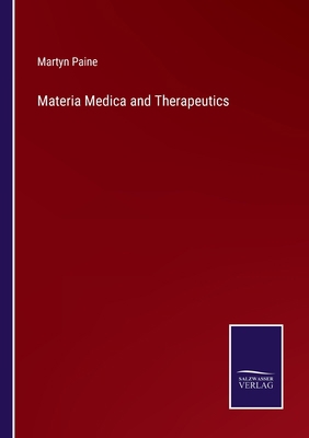 Materia Medica and Therapeutics 3375140649 Book Cover