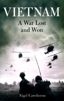 Vietnam: a War Lost and Won 1788280067 Book Cover