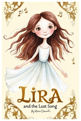 Lira and the Lost Song B0DMDKRJV3 Book Cover