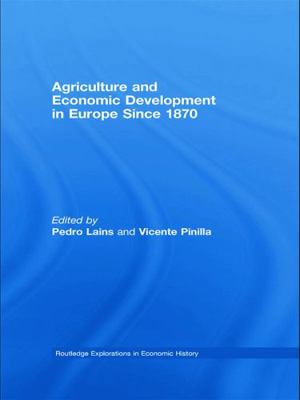 Agriculture and Economic Development in Europe ... 0415748321 Book Cover