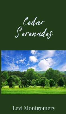 Cedar Serenades 1805671952 Book Cover