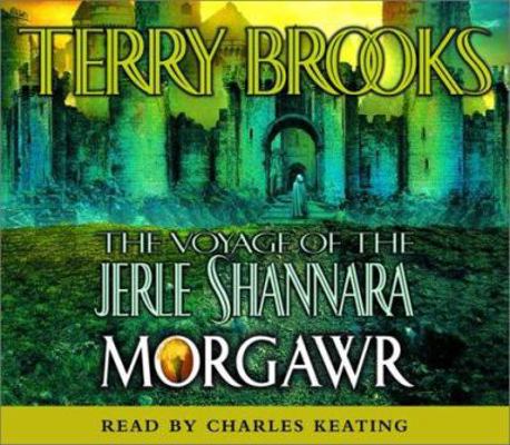 The Voyage of the Jerle Shannara: Morgawr 0739301101 Book Cover