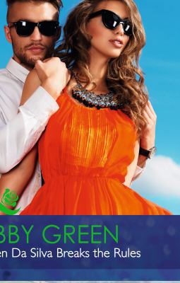 When Da Silva Breaks the Rules (Mills & Boon Ha... 0263242331 Book Cover