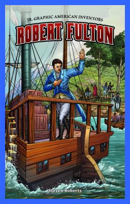 Robert Fulton 1477701397 Book Cover