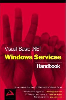 Visual Basic .Net Windows Services Handbook 1861007728 Book Cover