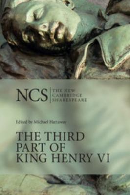 Ncs: Third Part of King Henry VI 0521377056 Book Cover