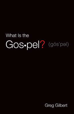 What Is the Gospel? (25-Pack) 1682163571 Book Cover