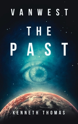 VanWest The Past: VanWest Series 1838056149 Book Cover