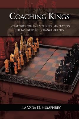 Coaching Kings: Strategies for an Emerging Gene... 1491817763 Book Cover