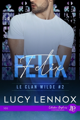 Félix [French] 2382281057 Book Cover