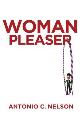 Woman Pleaser 164082944X Book Cover