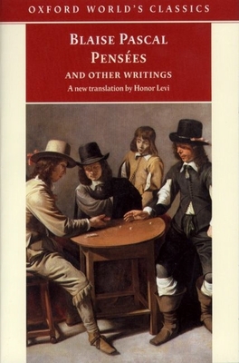 Pensees and Other Writings (Oxford World's Clas... 0192836552 Book Cover