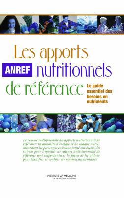 Les Apports Nutritionnels de Référence: Le Guid... [French] 0309103150 Book Cover