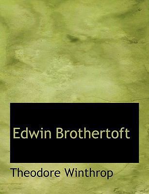 Edwin Brothertoft 1113697016 Book Cover