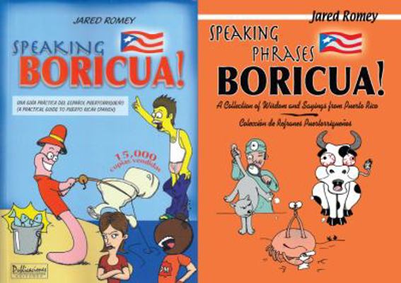 Speaking Boricua & Speaking Phrases Boricua (2 Books) 0983840504 Book Cover