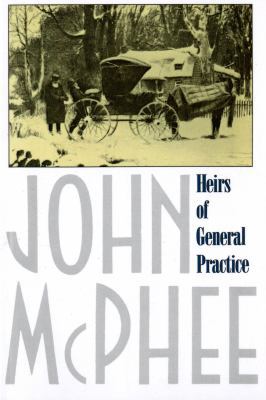 Heirs of General Practice 0374519749 Book Cover