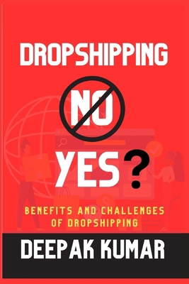 Dropshipping: A Comprehensive Guide to Building... B0CVTVL1KM Book Cover