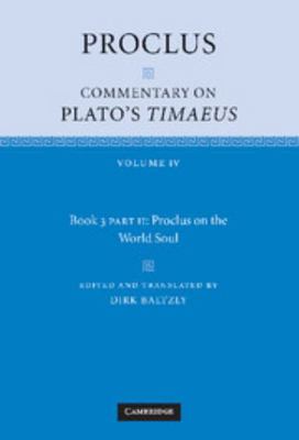 Proclus: Commentary on Plato's Timaeus: Volume ... 0521845963 Book Cover